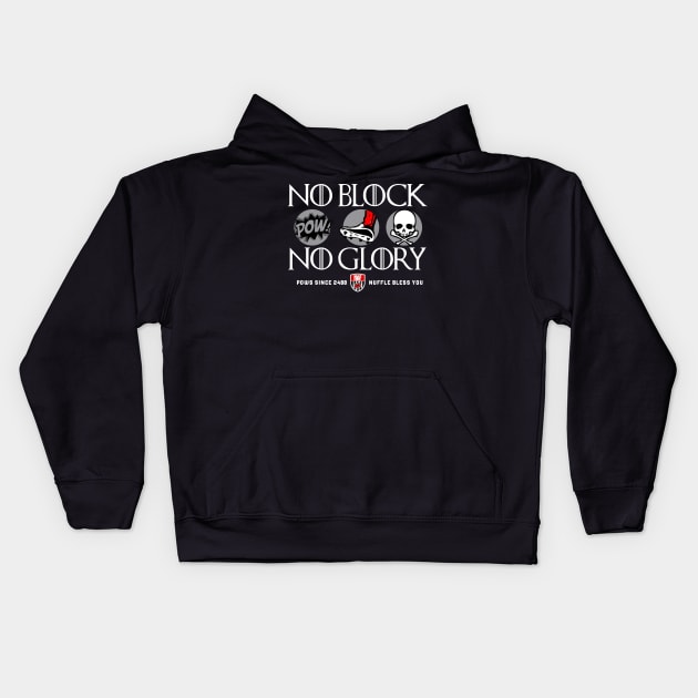 no block no glory v2 Kids Hoodie by klarennns